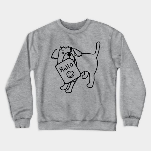 Cute Dog Says Hello Outline Crewneck Sweatshirt by ellenhenryart